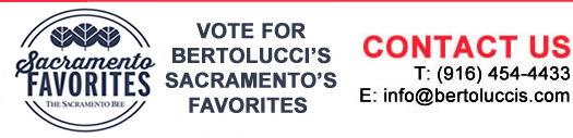 Bertolucci's - Vote Sacramento's favorites